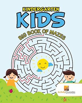 portada Kindergarten Kids: Big Book of Mazes (en Inglés)