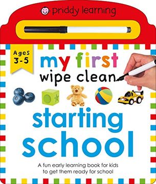 portada Priddy Learning: My First Wipe Clean Starting School: A fun Early Learning Book (Wipe Clean, 2) (en Inglés)
