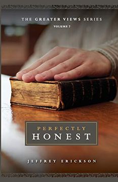 portada Perfectly Honest (The Greater Views Series) (Volume 7) (en Inglés)