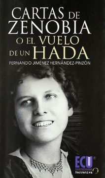 portada Cartas de Zenobia o el Vuelo de un Hada (in Spanish)