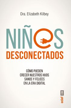portada Ninos Desconectados (in Spanish)
