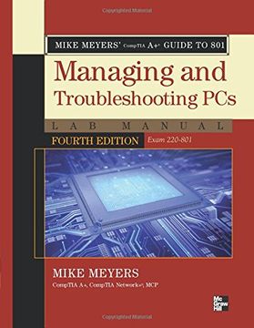 portada Mike Meyers' Comptia a+ Guide to 801 Managing and Troubleshooting pcs lab Manual, Fourth Edition (Exam 220-801) (in English)