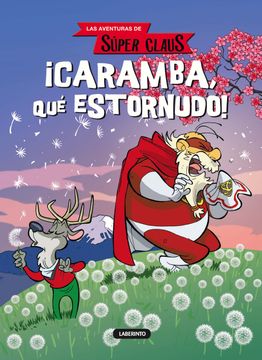 portada Caramba, qué Estornudo! (Las Aventuras de Súper Claus) (in Spanish)