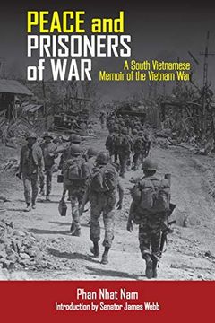 portada Peace and Prisoners of War: A South Vietnamese Memoir of the Vietnam war (en Inglés)