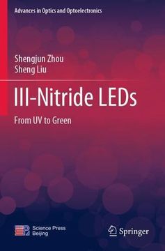 portada Iii-Nitride Leds: From uv to Green (Advances in Optics and Optoelectronics) (en Inglés)
