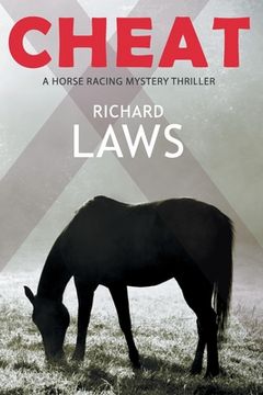 portada Cheat: A British Horseracing Mystery Thriller (en Inglés)