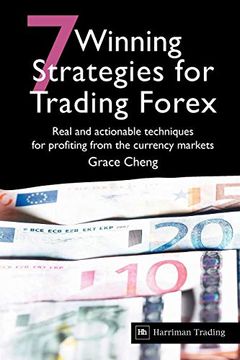 portada 7 Winning Strategies for Trading Forex: Real and Actionable Techniques for Profiting From the Currency Markets (in English)