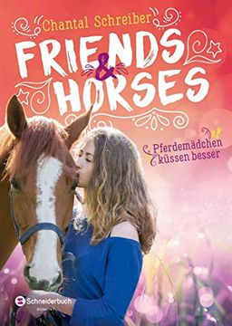 portada Friends & Horses - Pferdemädchen Küssen Besser (en Alemán)