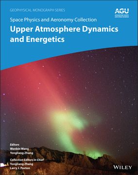 portada Space Physics and Aeronomy, Upper Atmosphere Dynamics and Energetics (en Inglés)