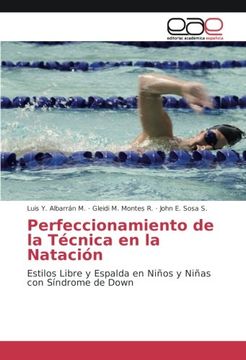 portada Perfeccionamiento de la Técnica en la Natación: Estilos Libre y Espalda en Niños y Niñas con Síndrome de Down (Spanish Edition)