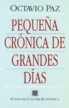 portada Pequeña Crónica de Grandes Días (in Spanish)
