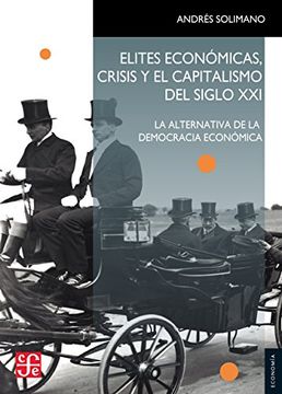 portada Elites Económicas, Crisis y el Capitalismo del Siglo xxi (in Spanish)
