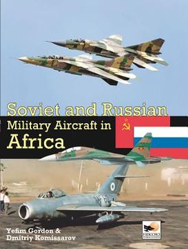 portada Soviet and Russian Military Aircraft in Africa (en Inglés)