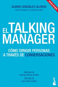 portada El Talking Manager: Como Dirigir Personas a Traves de Conversacio nes (in Spanish)