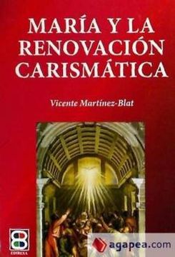 portada Marã­A y la Renovaciã³N Carismã¡ Tica (in Spanish)