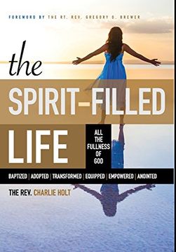 portada The Spirit-Filled Life: All the Fullness of god (en Inglés)