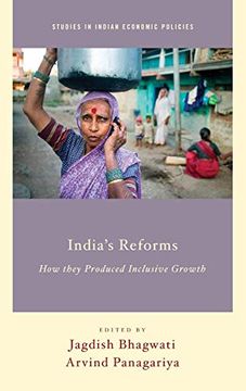 portada India's Reforms: How They Produced Inclusive Growth (Studies in Indian Economic Policies) 