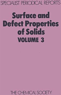 portada Surface and Defect Properties of Solids: Volume 3 (Specialist Periodical Reports) (in English)