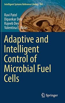 portada Adaptive and Intelligent Control of Microbial Fuel Cells (Intelligent Systems Reference Library) (en Inglés)