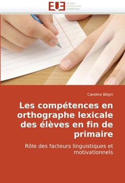 portada Les Competences En Orthographe Lexicale Des Eleves En Fin de Primaire