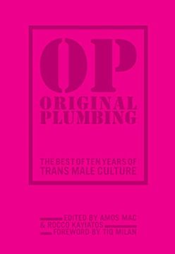 portada Original Plumbing: The Best of ten Years of Trans Male Culture (in English)
