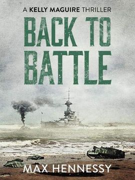portada Back to Battle (The Captain Kelly Maguire Trilogy) (in English)