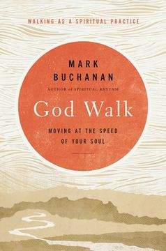portada God Walk: Moving at the Speed of Your Soul (en Inglés)