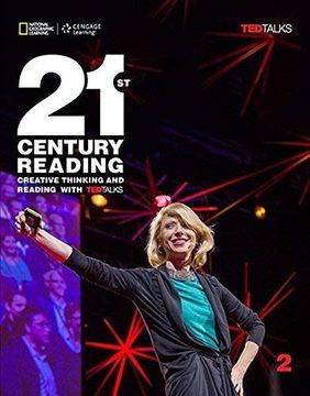 portada 21St Century Reading 2: Creative Thinking and Reading With ted Talks (en Inglés)