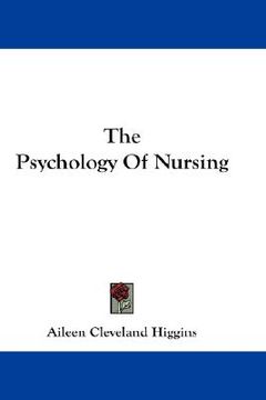 portada the psychology of nursing (en Inglés)