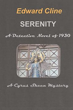 portada Serenity, a Detective Novel of 1930: A Cyrus Skeen Mystery (The Cyrus Skeen Mysteries) (en Inglés)