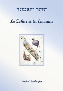 portada Le Zohar et la Emouna (la Foi) (in French)