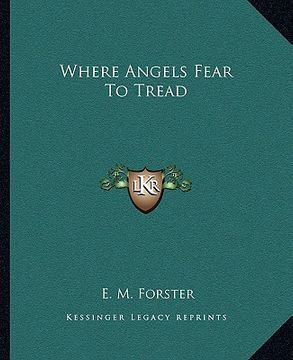 portada where angels fear to tread (en Inglés)