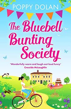 portada The Bluebell Bunting Society: A Feel-Good Read About Love and Friendship 