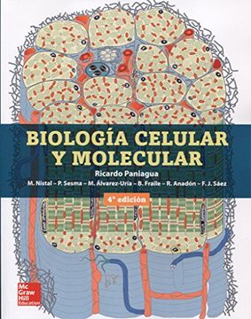 Libro Biologia Celular y Molecular, Ricardo Paniagua, ISBN 9788448612962.  Comprar en Buscalibre