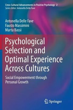 portada Psychological Selection and Optimal Experience Across Cultures: Social Empowerment Through Personal Growth