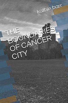 portada The Boundaries of Cancer City (in English)