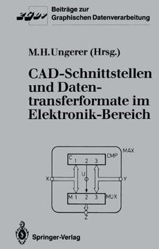 portada Cad-Schnittstellen und Datentransferformate im Elektronik-Bereich (Beiträge zur Graphischen Datenverarbeitung)