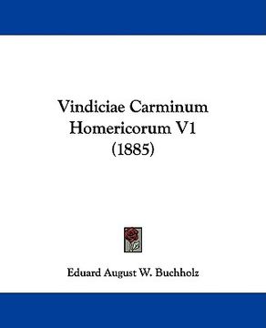 portada vindiciae carminum homericorum v1 (1885) (en Inglés)