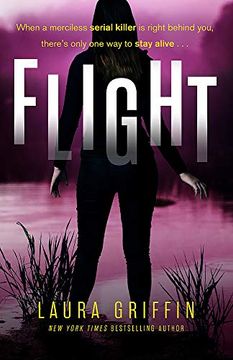 portada Flight: A Heart-Pounding, Race-Against-The-Clock Romantic Thriller (Texas Murder Files) (in English)