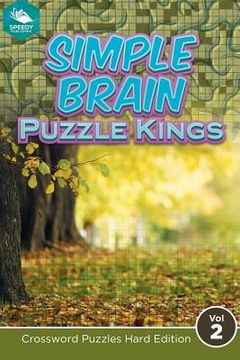 portada Simple Brain Puzzle Kings Vol 2: Crossword Puzzles Hard Edition