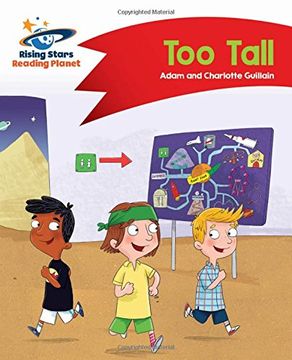 portada Reading Planet - Too Tall - Red B: Comet Street Kids (Rising Stars Reading Planet)