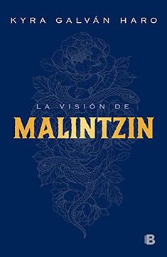 portada La Visión de Malintzin / Malintzins Vision (in Spanish)