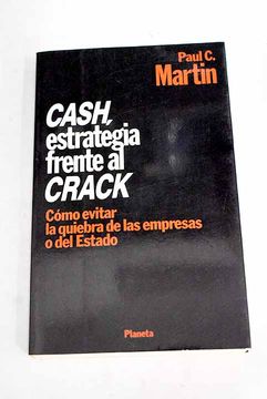 portada Cash, Estrategia Frente al Crack