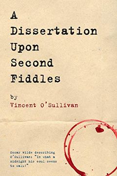 portada A Dissertation Upon Second Fiddles (en Inglés)