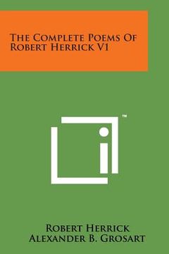 portada The Complete Poems of Robert Herrick V1 (en Inglés)