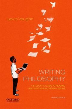 portada Writing Philosophy: A Student's Guide to Reading and Writing Philosophy Essays