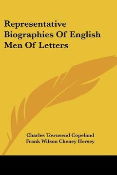 portada representative biographies of english men of letters (en Inglés)