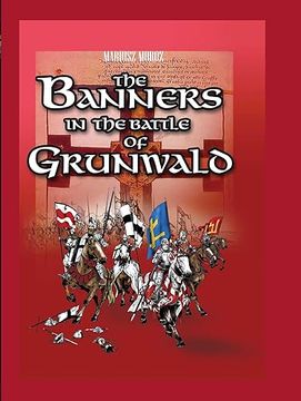 portada The Banners in the Battle of Grunwald (en Inglés)