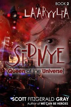 portada Sidnye (Queen of the Universe) - Book 2 - La'aryylia (en Inglés)