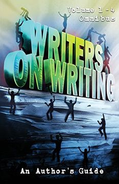 portada Writers on Writing Volume 1 - 4 Omnibus: An Author's Guide (en Inglés)
